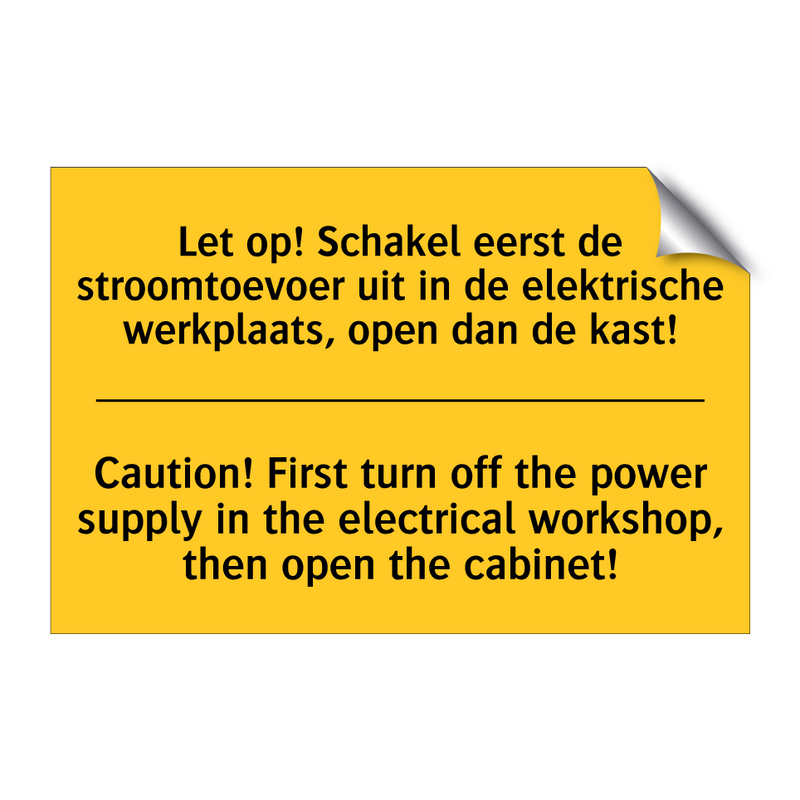 Let op! Schakel eerst de stroomtoevoer /.../ - Caution! First turn off the power /.../