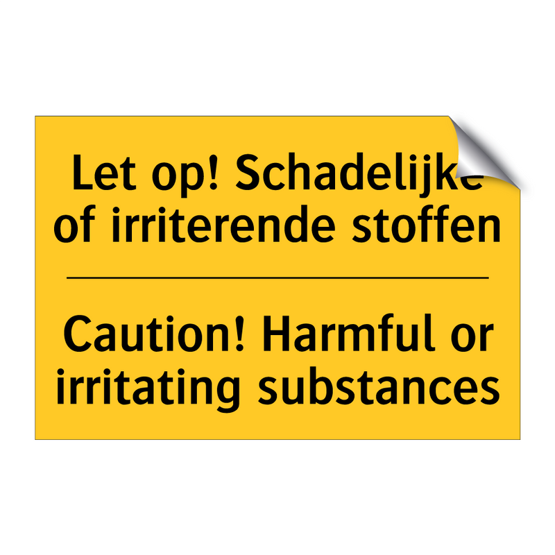 Let op! Schadelijke of irriterende stoffen - Caution! Harmful or irritating substances