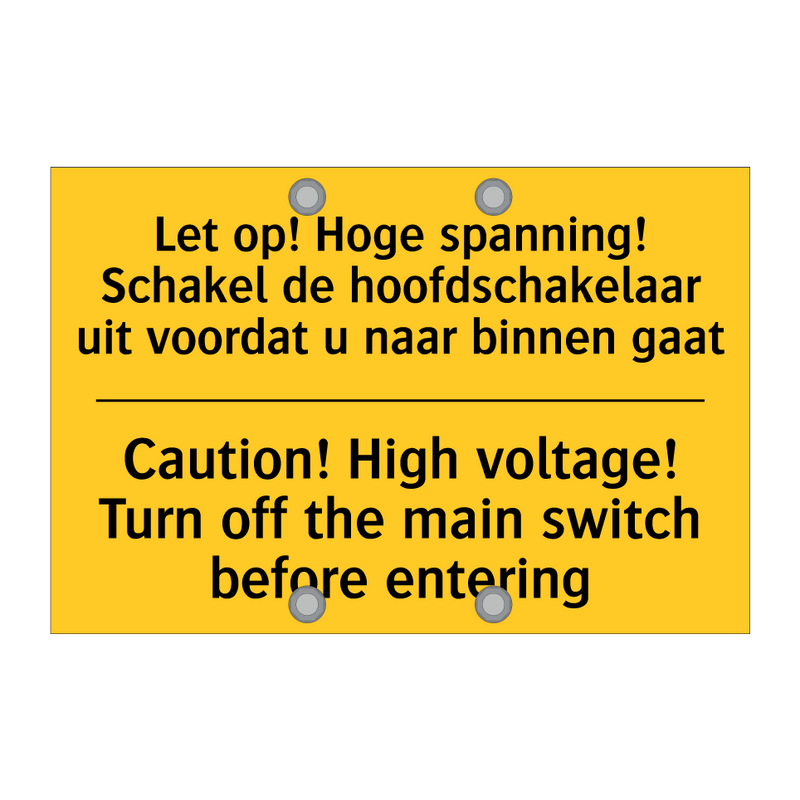 Let op! Hoge spanning! Schakel /.../ - Caution! High voltage! Turn off /.../