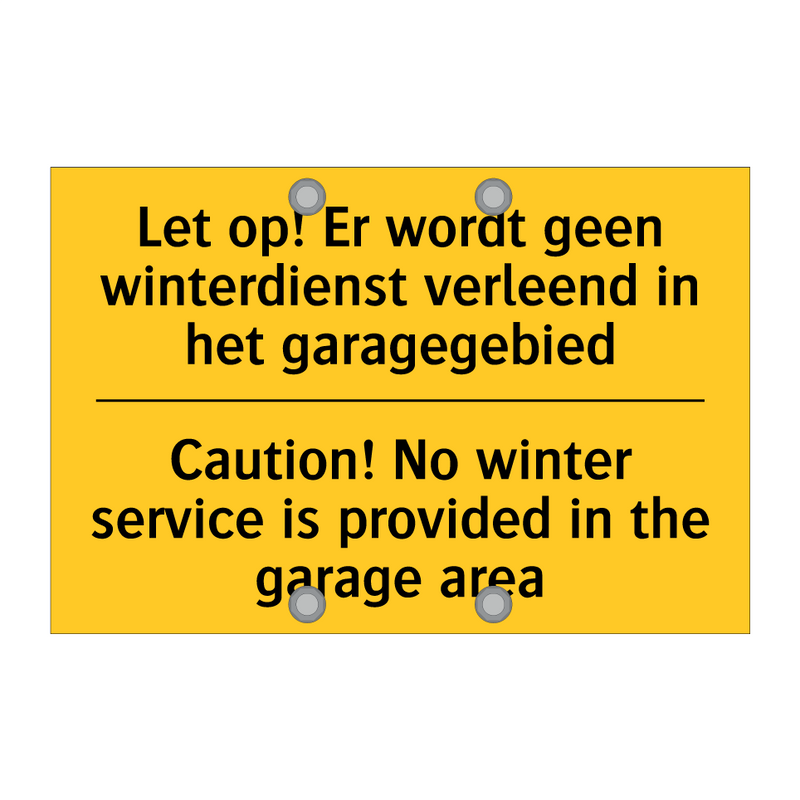 Let op! Er wordt geen winterdienst /.../ - Caution! No winter service is /.../