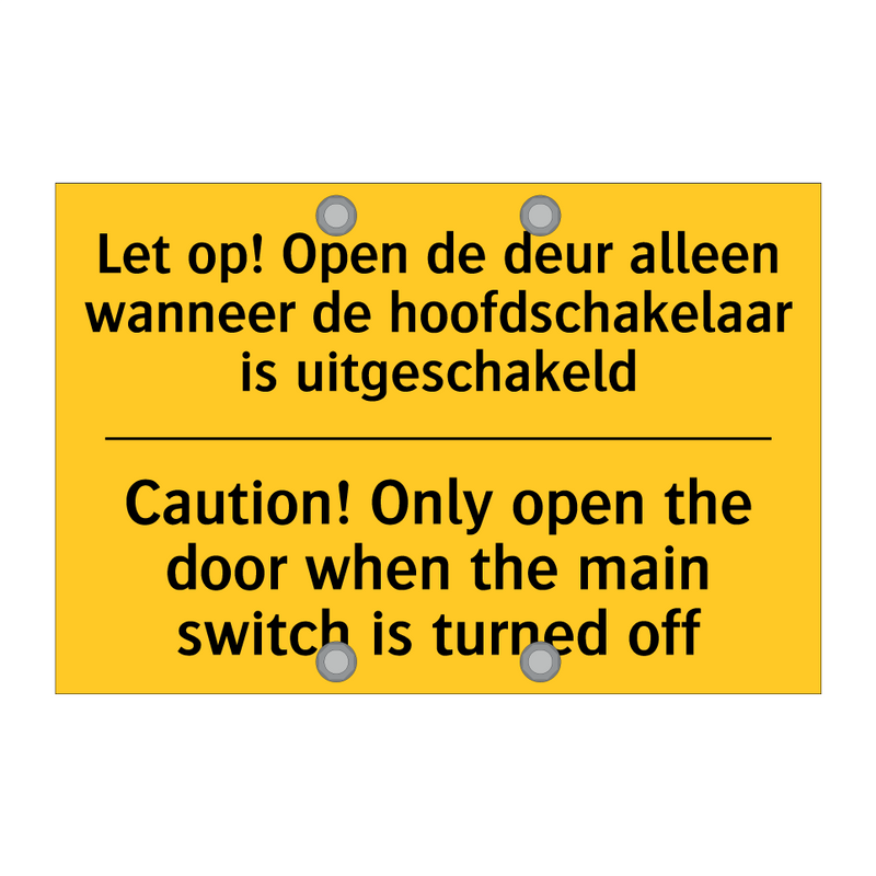 Let op! Open de deur alleen wanneer /.../ - Caution! Only open the door when /.../