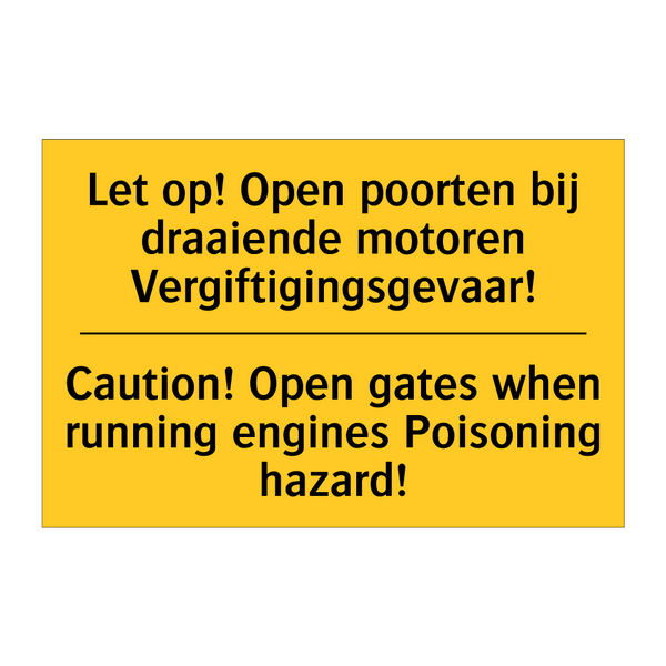 Let op! Open poorten bij draaiende /.../ - Caution! Open gates when running /.../