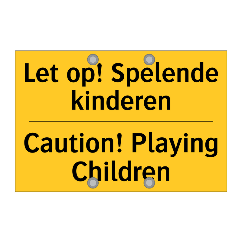 Let op! Spelende kinderen - Caution! Playing Children