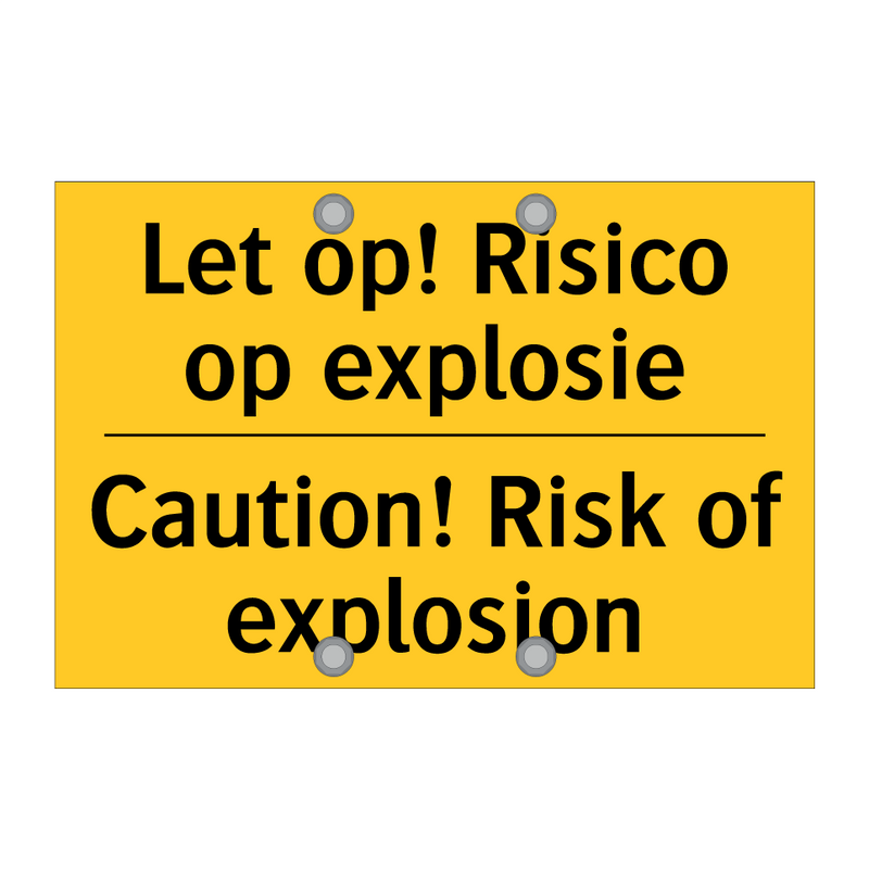 Let op! Risico op explosie - Caution! Risk of explosion