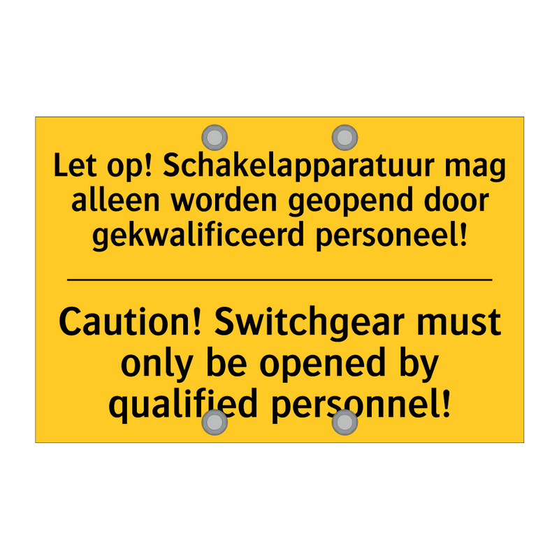 Let op! Schakelapparatuur mag /.../ - Caution! Switchgear must only /.../