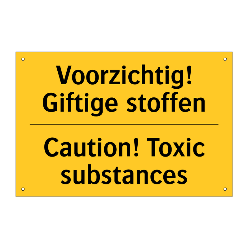 Voorzichtig! Giftige stoffen - Caution! Toxic substances