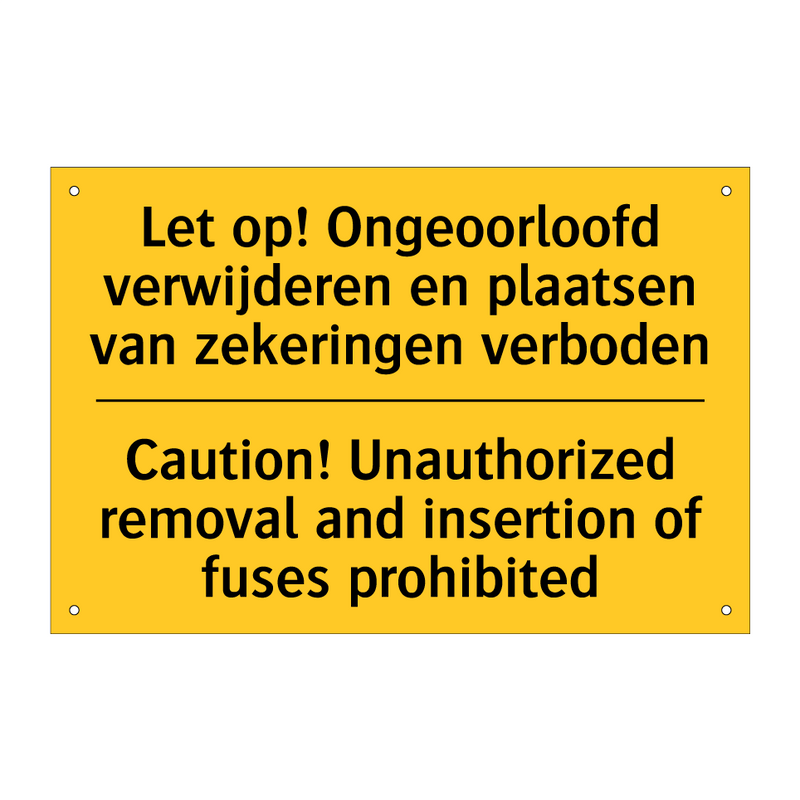 Let op! Ongeoorloofd verwijderen /.../ - Caution! Unauthorized removal /.../