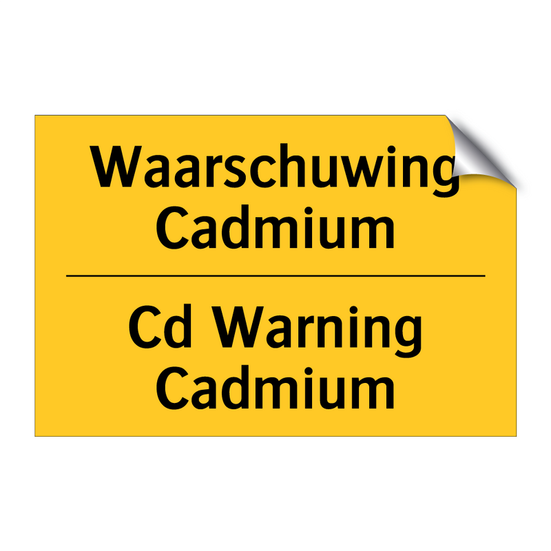 Waarschuwing Cadmium - Cd Warning Cadmium & Waarschuwing Cadmium - Cd Warning Cadmium