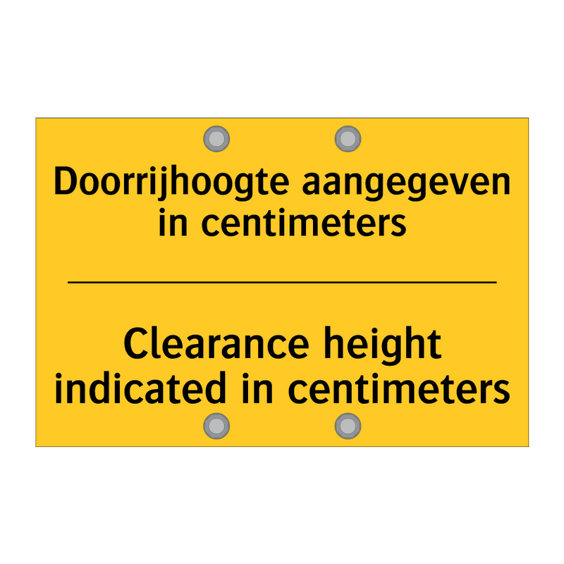 Doorrijhoogte aangegeven in centimeters - Clearance height indicated in centimeters