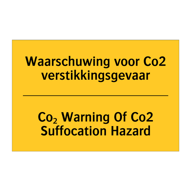 Waarschuwing voor Co2 verstikkingsgevaar - Co₂ Warning Of Co2 Suffocation Hazard