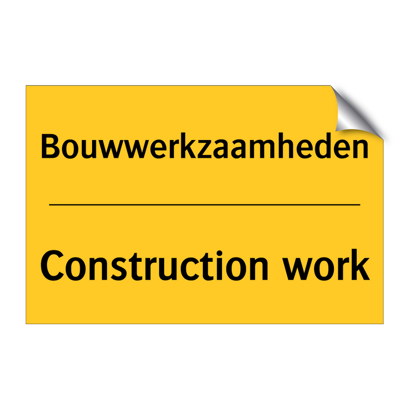 Bouwwerkzaamheden - Construction work & Bouwwerkzaamheden - Construction work