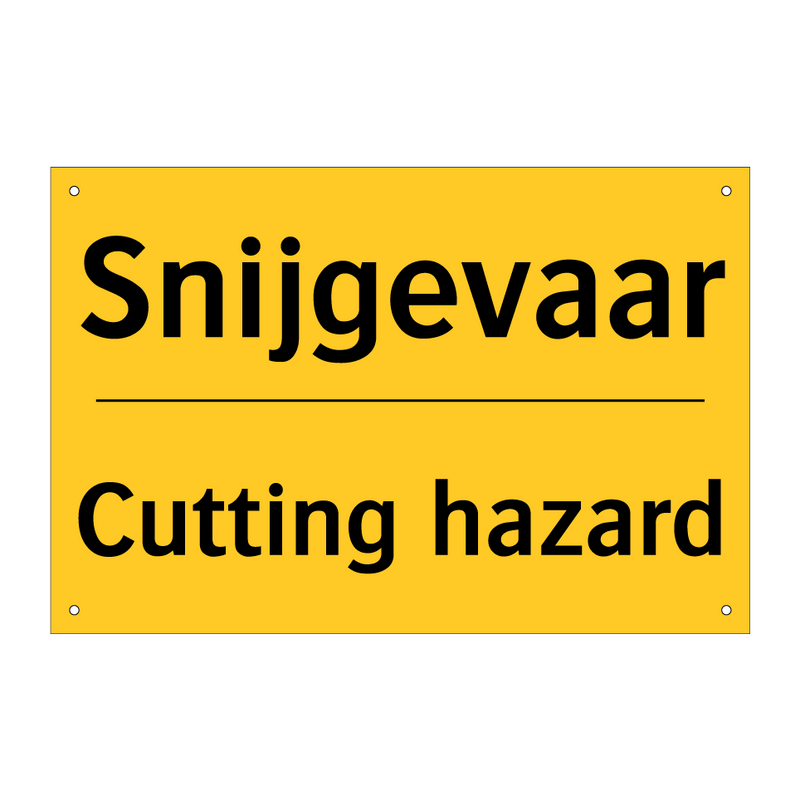 Snijgevaar - Cutting hazard & Snijgevaar - Cutting hazard & Snijgevaar - Cutting hazard