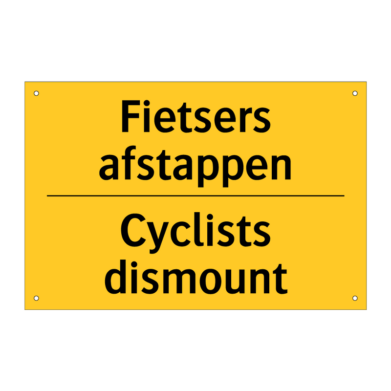 Fietsers afstappen - Cyclists dismount & Fietsers afstappen - Cyclists dismount