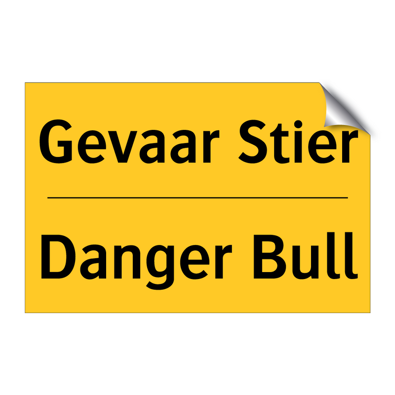 Gevaar Stier - Danger Bull & Gevaar Stier - Danger Bull & Gevaar Stier - Danger Bull