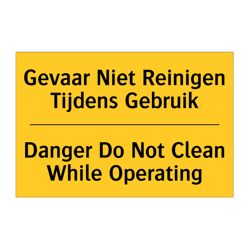 Gevaar Niet Reinigen Tijdens Gebruik - Danger Do Not Clean While Operating