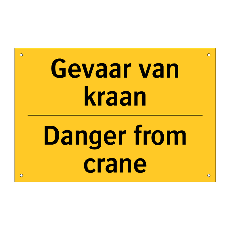 Gevaar van kraan - Danger from crane & Gevaar van kraan - Danger from crane