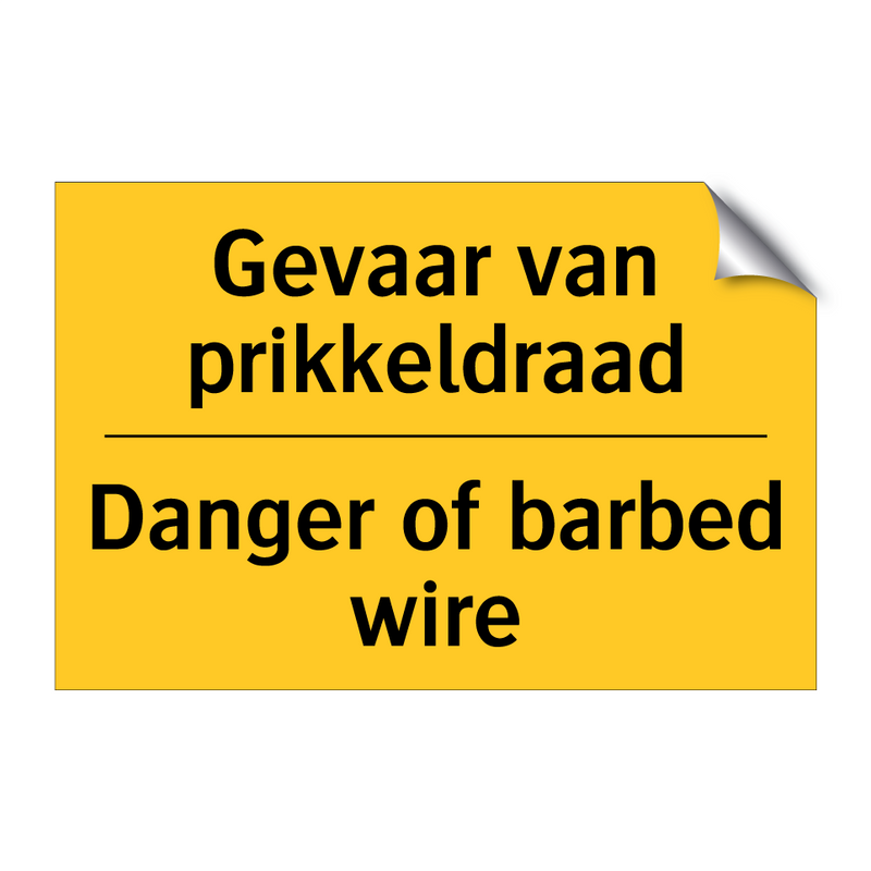 Gevaar van prikkeldraad - Danger of barbed wire & Gevaar van prikkeldraad - Danger of barbed wire