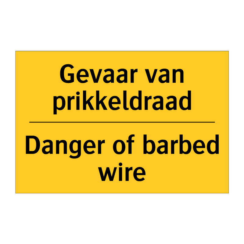 Gevaar van prikkeldraad - Danger of barbed wire & Gevaar van prikkeldraad - Danger of barbed wire