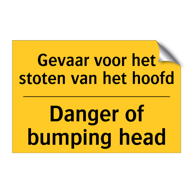 Gevaar voor het stoten van het hoofd - Danger of bumping head