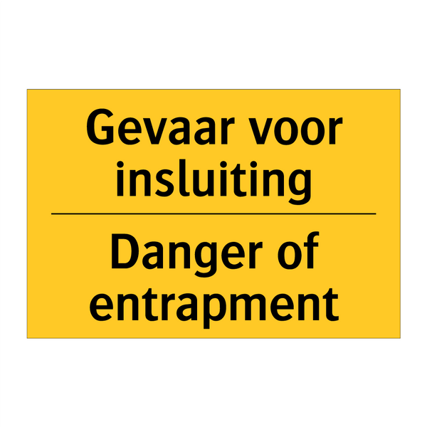 Gevaar voor insluiting - Danger of entrapment & Gevaar voor insluiting - Danger of entrapment