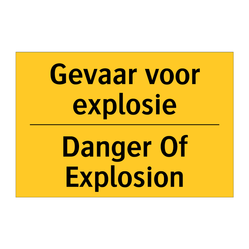 Gevaar voor explosie - Danger Of Explosion & Gevaar voor explosie - Danger Of Explosion