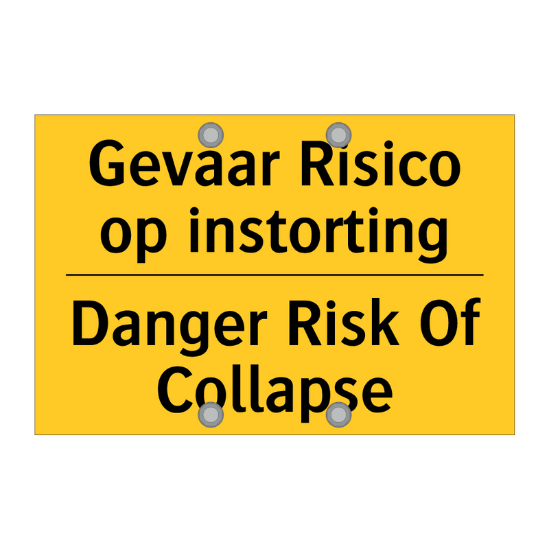 Gevaar Risico op instorting - Danger Risk Of Collapse