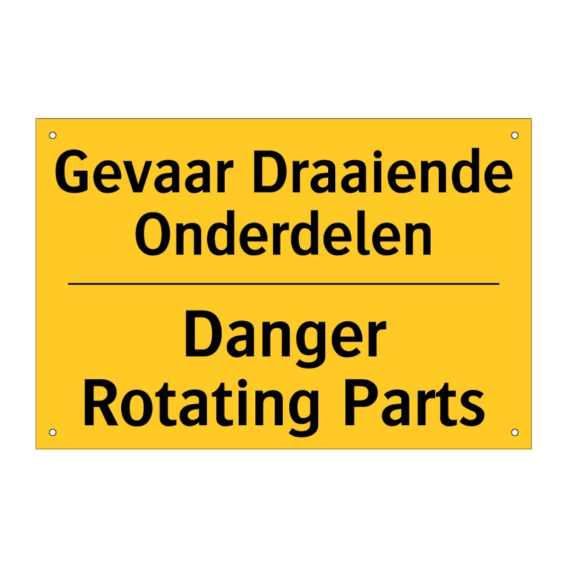 Gevaar Draaiende Onderdelen - Danger Rotating Parts