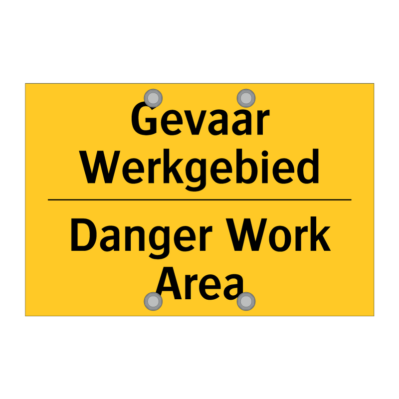 Gevaar Werkgebied - Danger Work Area & Gevaar Werkgebied - Danger Work Area