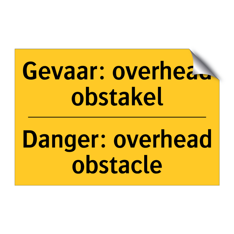 Gevaar: overhead obstakel - Danger: overhead obstacle