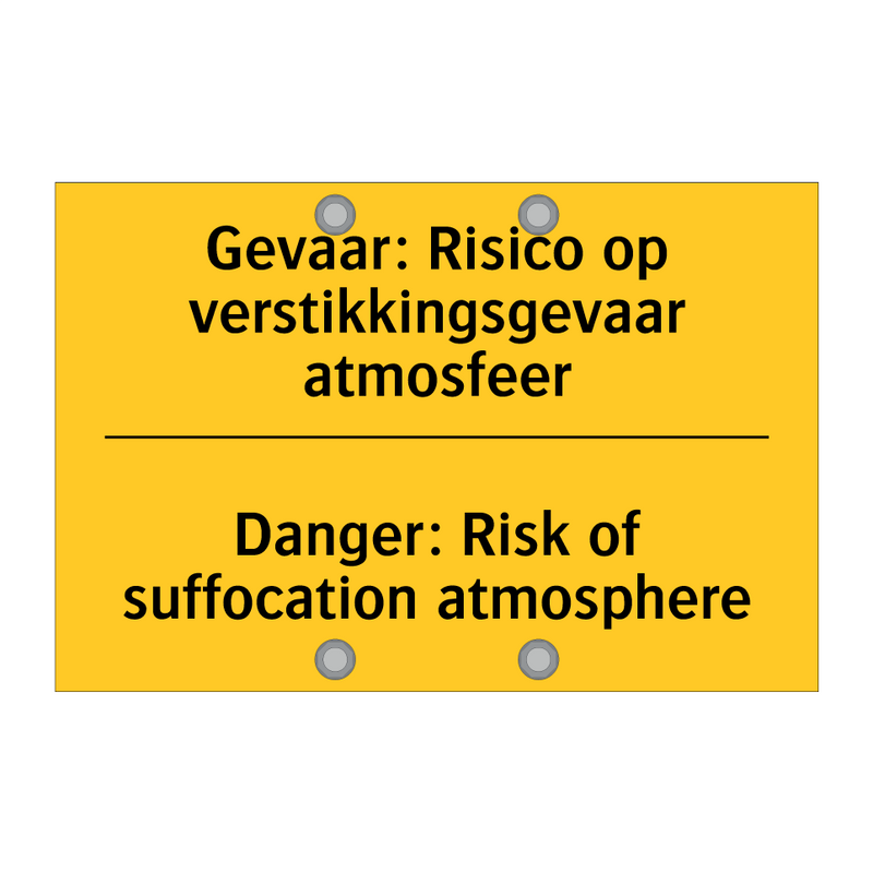 Gevaar: Risico op verstikkingsgevaar atmosfeer - Danger: Risk of suffocation atmosphere