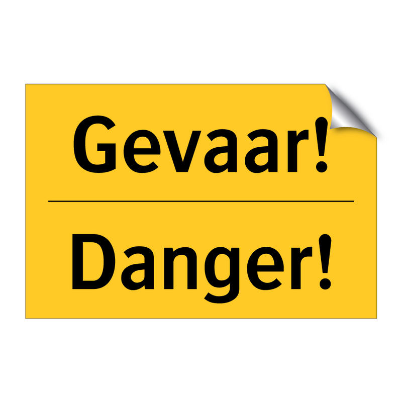 Gevaar! - Danger! & Gevaar! - Danger! & Gevaar! - Danger! & Gevaar! - Danger!