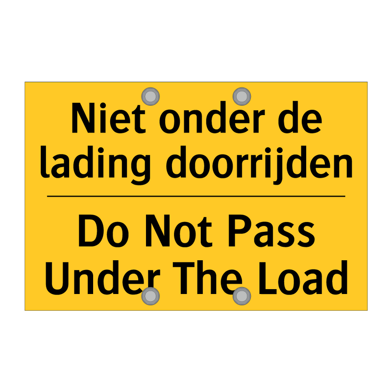 Niet onder de lading doorrijden - Do Not Pass Under The Load