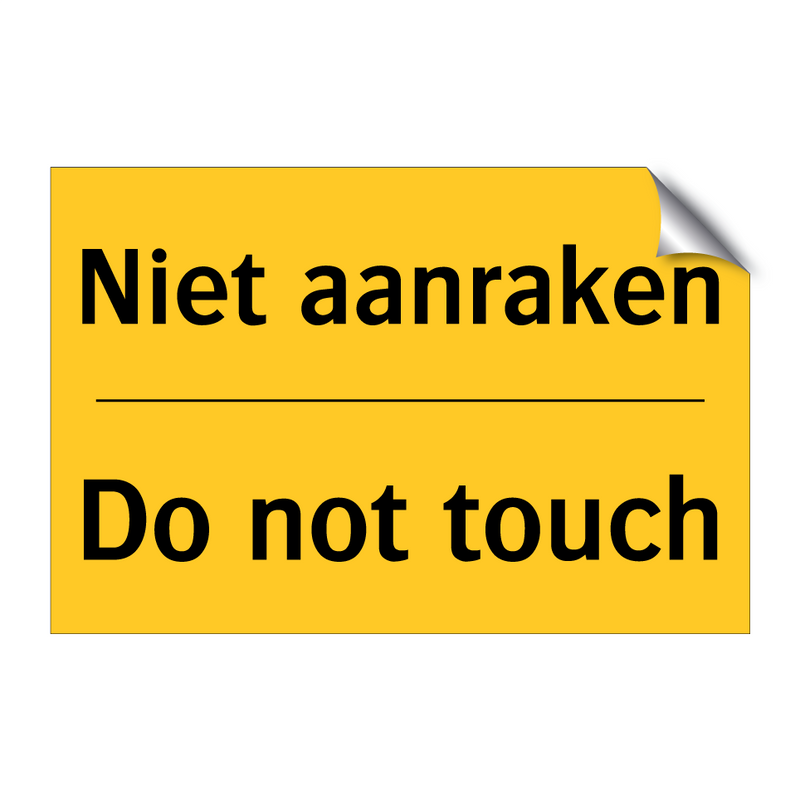 Niet aanraken - Do not touch & Niet aanraken - Do not touch & Niet aanraken - Do not touch