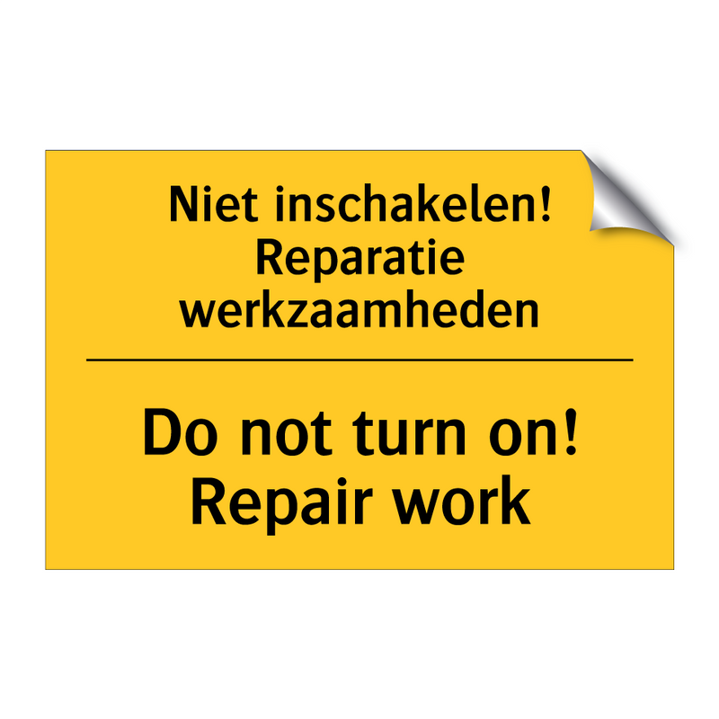 Niet inschakelen! Reparatie werkzaamheden - Do not turn on! Repair work