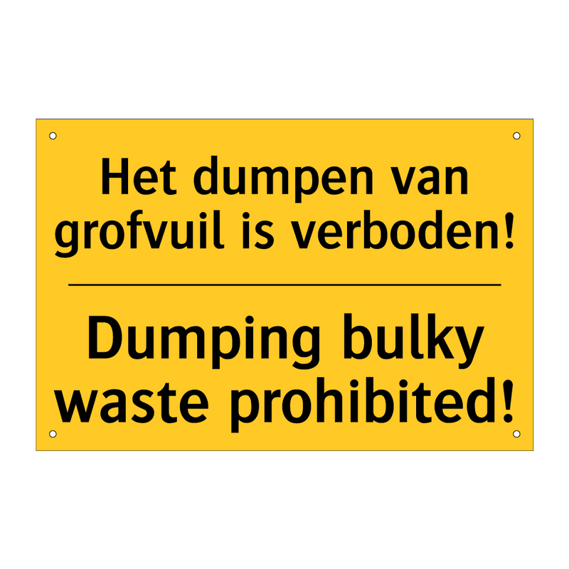 Het dumpen van grofvuil is verboden! - Dumping bulky waste prohibited!