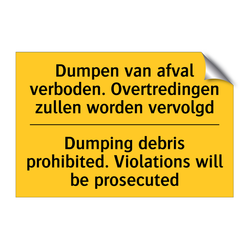 Dumpen van afval verboden. Overtredingen /.../ - Dumping debris prohibited. Violations /.../