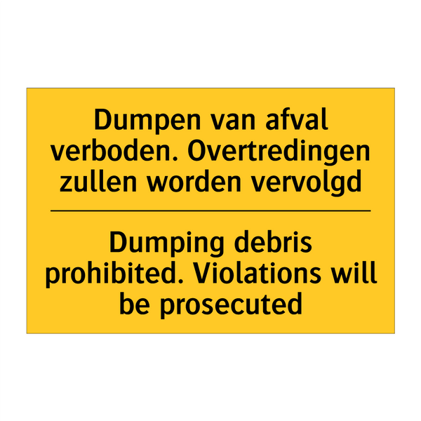 Dumpen van afval verboden. Overtredingen /.../ - Dumping debris prohibited. Violations /.../