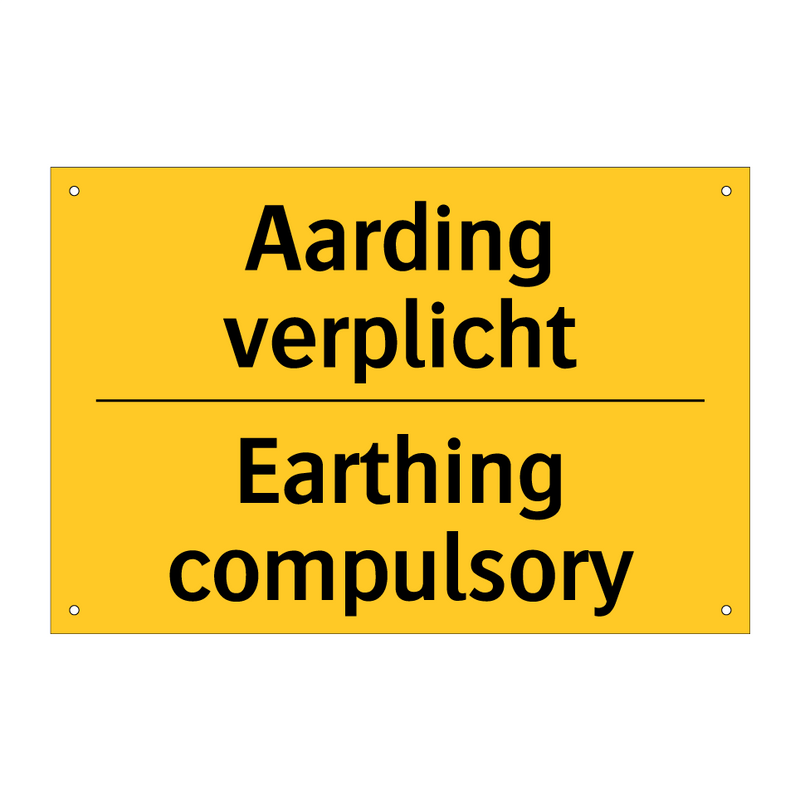 Aarding verplicht - Earthing compulsory & Aarding verplicht - Earthing compulsory