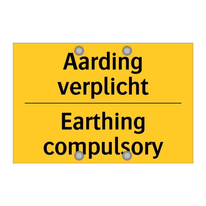 Aarding verplicht - Earthing compulsory & Aarding verplicht - Earthing compulsory