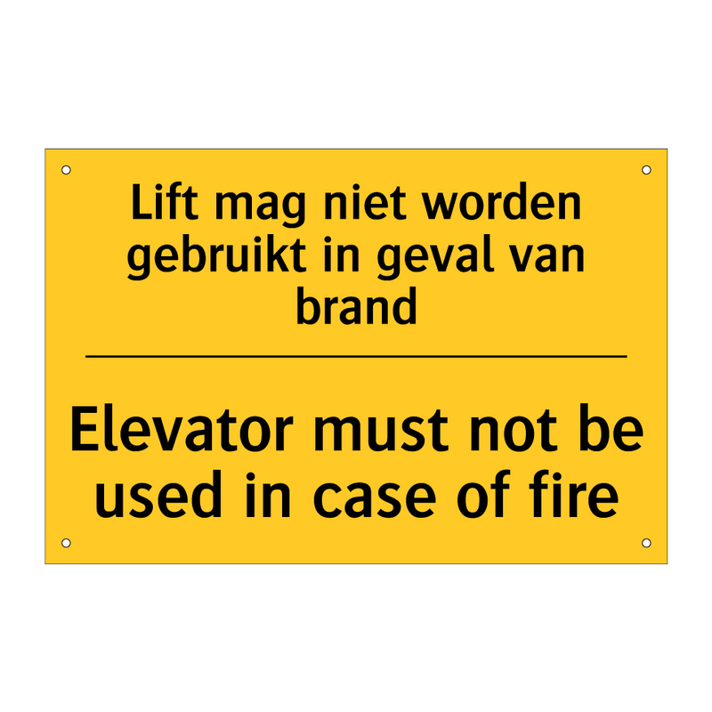 Lift mag niet worden gebruikt in geval van brand - Elevator must not be used in case of fire