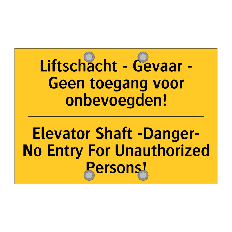 Liftschacht - Gevaar - Geen toegang /.../ - Elevator Shaft -Danger- No Entry /.../