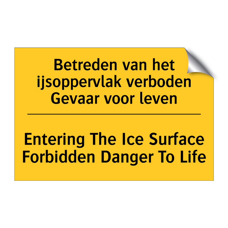 Betreden van het ijsoppervlak /.../ - Entering The Ice Surface Forbidden /.../