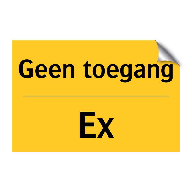 Geen toegang - Ex & Geen toegang - Ex & Geen toegang - Ex & Geen toegang - Ex