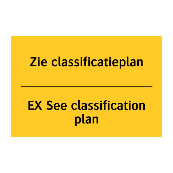 Zie classificatieplan - EX See classification plan