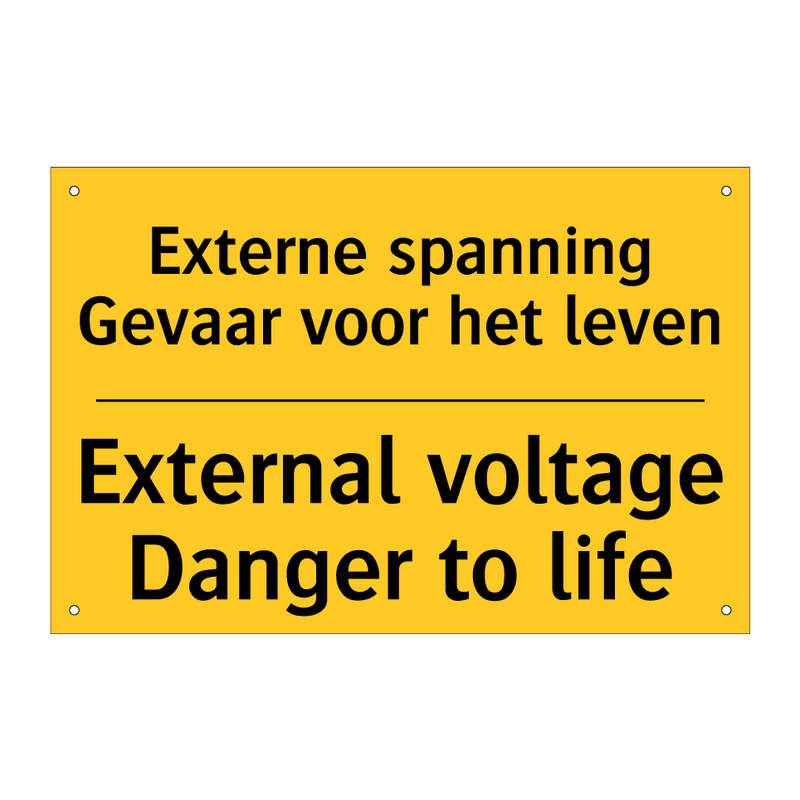 Externe spanning Gevaar voor het leven - External voltage Danger to life