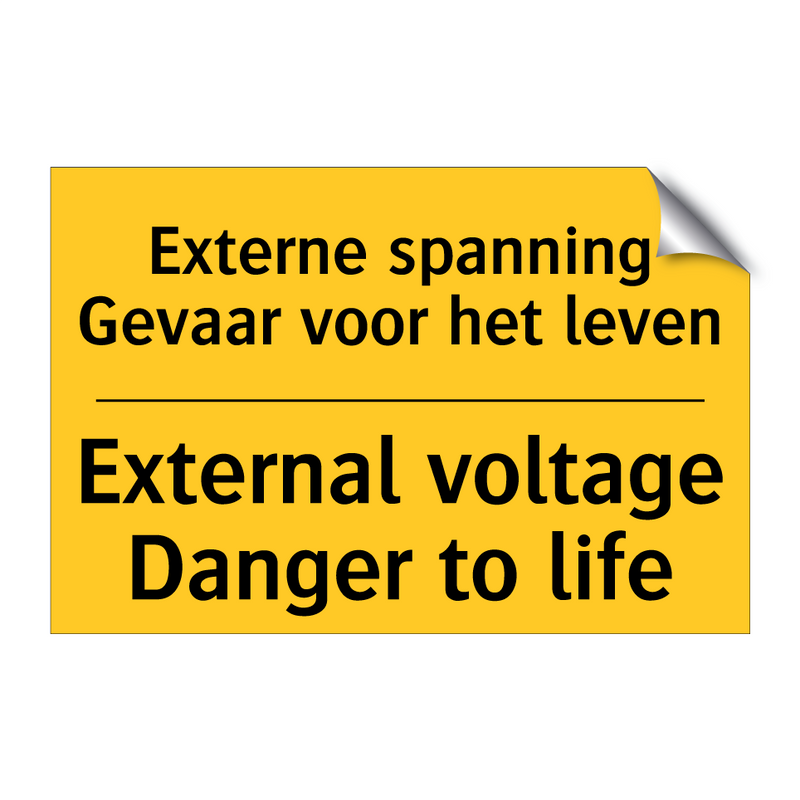 Externe spanning Gevaar voor het leven - External voltage Danger to life