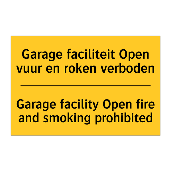 Garage faciliteit Open vuur en roken verboden - Garage facility Open fire and smoking prohibited