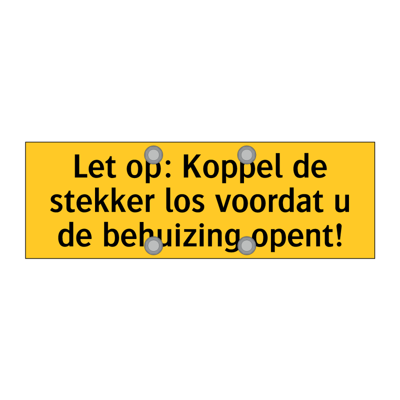 Let op: Koppel de stekker los voordat u de behuizing /.../