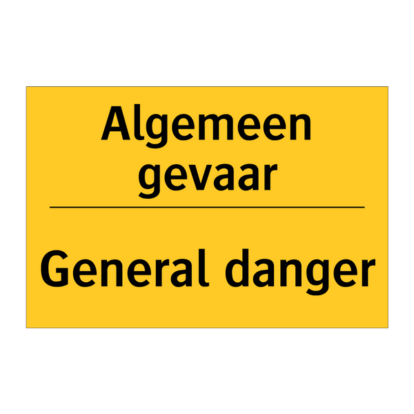 Algemeen gevaar - General danger