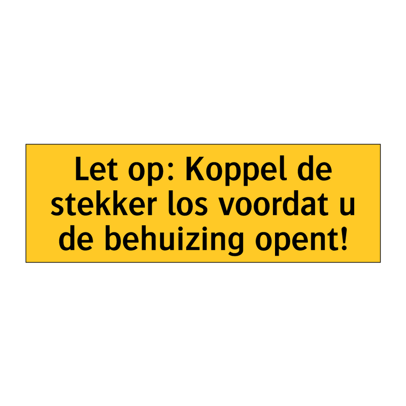 Let op: Koppel de stekker los voordat u de behuizing /.../